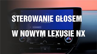 Sterowanie głosem w nowym Lexusie NX