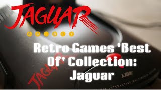 My 'Best of ' Retro Games Collection - Atari Jaguar