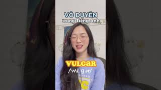 Vô duyên tiếng anh là gì? #hoctienganh #learnenglish #trending #funny #reels