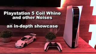 PS5 Coil Whine - a more in-depth showcase