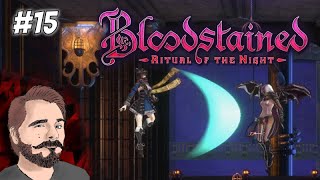 "C" is for Crissaegrim! | Bloodstained: Ritual of the Night (BLIND) | Part 15