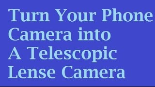 How to Attach your Phone camera to Telescope