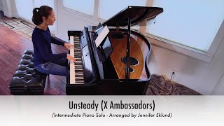 Unsteady (X Ambassadors) Piano Sheet Music for Intermediates (Arranged by Jennifer Eklund)