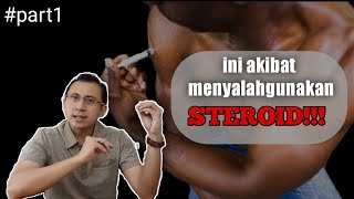 akibat menyalahgunnakan STEROID!! part1 #steroids #dokter #DokterHandonoOfficial