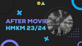 AFTER MOVIE HMKM UPNVJ 2023/2024