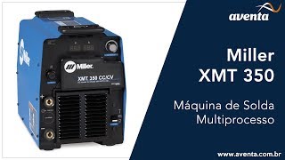 XMT 350 Miller Máquina de Solda Multiprocesso