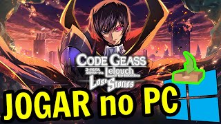 🎮 Como JOGAR [ Code Geass: Lost Stories ] no PC ▶ BAIXAR e INSTALAR