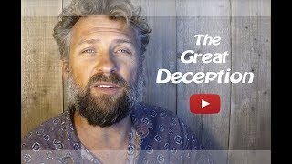 The Great Deception