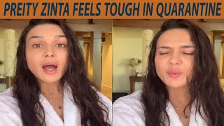 Preity Zinta in quarantine in Dubai