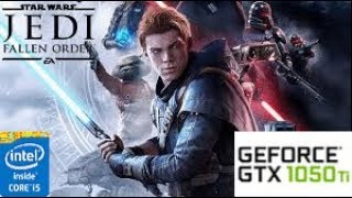 Star Wars Jedi Fallen Order: GTX 1050 TI 4GB I5 4460