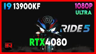 RTX 4080 - I9 13900KF - RIDE 5 - ULTRA - 1080P