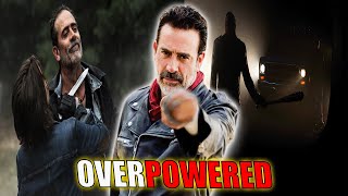 Season 7 Negan Was OVERPOWERED