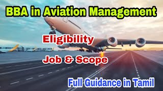 BBA in Aviation Management Course Details in Tamil | Job and Scope |