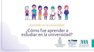 ¿Cómo fue aprender a estudiar en la universidad?