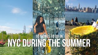 10 FUN THINGS TO DO IN NYC DURING THE SUMMER | New York City Summer Guide 🗽