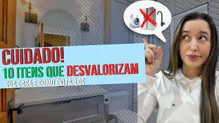 Cuidado! 10 Decorações que Desvalorizam sua Casa e Como Evitá-las!