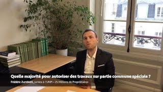 Quelle majorité pour autoriser des travaux sur partie commune spéciale ?