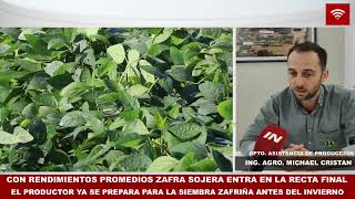 CON RENDIMIENTO PROMEDIO ZAFRA SOJERA LLEGA A LA RECTA FINAL