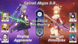 Spiral 3.8 Keqing Aggravate & Yoimiya Fireworks | No Shield & No Healer | Genshin Impact