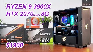 PC Build RYZEN 9 3900X / Ram 16G / Aorus RTX 2070 Super 8G / $1900