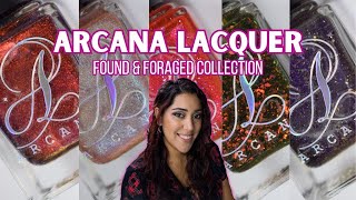 Arcana Lacquer: Found & Foraged Collection