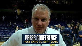 MBB vs. Kent St. Press Conference