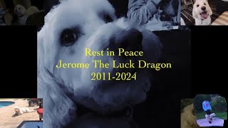 A Jerome “The Luck Dragon” Tribute