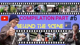 COMPILATION PART 6  BEHIND THE SCENE, HERITO TV