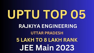 Top 05 Government colleges in UP Through Jee mains AKTU/UPSEE Counselling Cut-off REC COLLEGE 2023