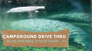 Blue Springs State Park | Florida | Campground Drive Thru | Park Information