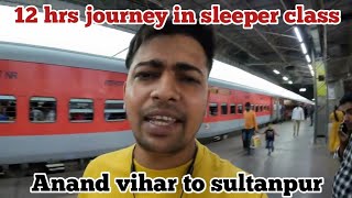 1st train journey vlog || Delhi se sultanpur tk ka safar || Suhaildev superfast express 🚂🚃