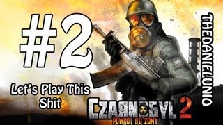 Czarnobyl 2 -  Powrót do Zony #2 Ale Troll | Let's Play This Shit !