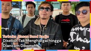 Terbuka Alasan Band Radja Disebut Tak Menghargai hingga Diancam Dibunuh.