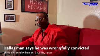 Dallas man says he was wrongfully convicted of rape. #senrickwilkerson 📍 Dallas, Texas