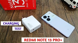 Charging Test Redmi Note 13 Pro Plus | Redmi Note 13 Pro Plus Charging Test