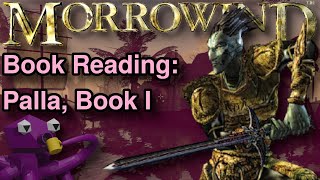 Palla, Book I | Morrowind Book Reading