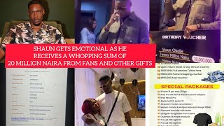 WATCH FULL CLIP: SHAUN RECEIVES 20M NAIRA FROM FANS ON HIS BIRTHDAY| BBNAIJA 2024| BIG BROTHER NAIJA