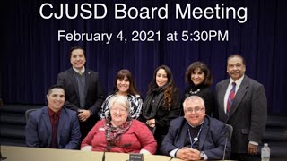 CJUSD Board Meeting - Feb 4, 2021