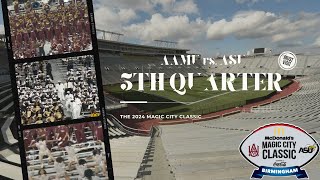 Magic City Classic || Alabama A&M || Alabama State || 5th Quarter || (10.26.24)