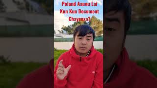 Poland Aaunu Lai Kun Kun Document Chayenxa / How To Apply Poland Work Permit 2023 #pasanglamavlog