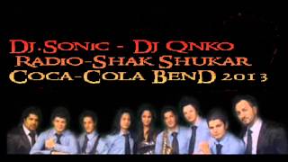 Ork.Coca Cola BenD 2013 Dj.Sonic - Dj.Qnko