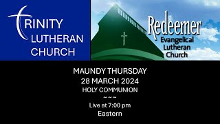 28 MARCH 2024 | MAUNDY THURSDAY