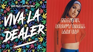 SDP VS. MABEL - VIVA LA DEALER |MASHUP|