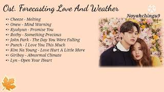 {Full Music} Forecasting Love And Weather ( 기상청 사람들: 사내연애 잔혹사 편 ) Ost. Korean Drama Song