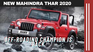 Mahindra thar 2020 Unveiled . First look , price , interiors , colors ,  Powertrain