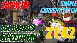 [Former World Record] All Bosses - 21:42 - Current Patch, Simple, Solo - Cuphead