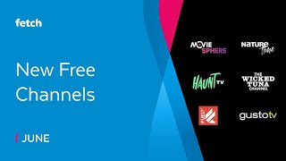 June - New Free Channels