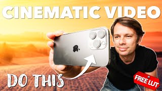 iPhone 13 (Pro, Max) How to REALLY shoot Cinematic Videos | with FREE LUT