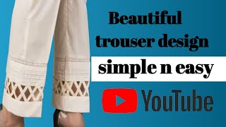 trouser design stitching vedio/ simple trike se bnaye #trending #youtube #yt #viral @tseries