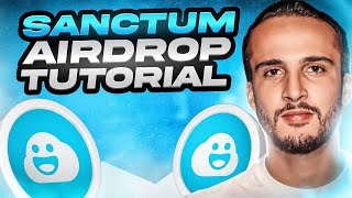 Sanctum Airdrop Tutorial [Solana Ecosystem Airdrops]